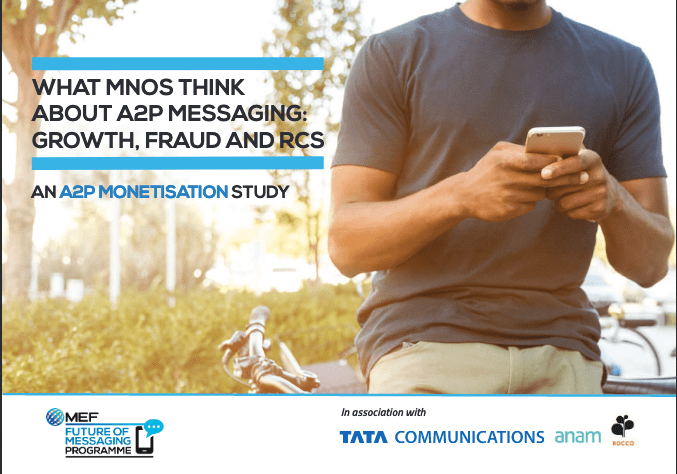 What MNOs think about A2P Messaging: Growth, Fraud &#038; RCS