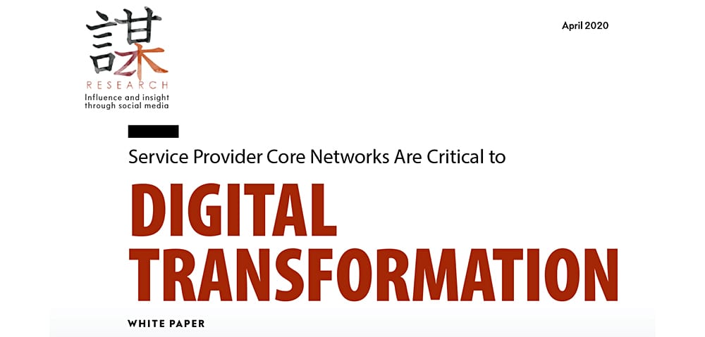 ZK Research: Service Provider Core Networks are Critical to Digital Transformation