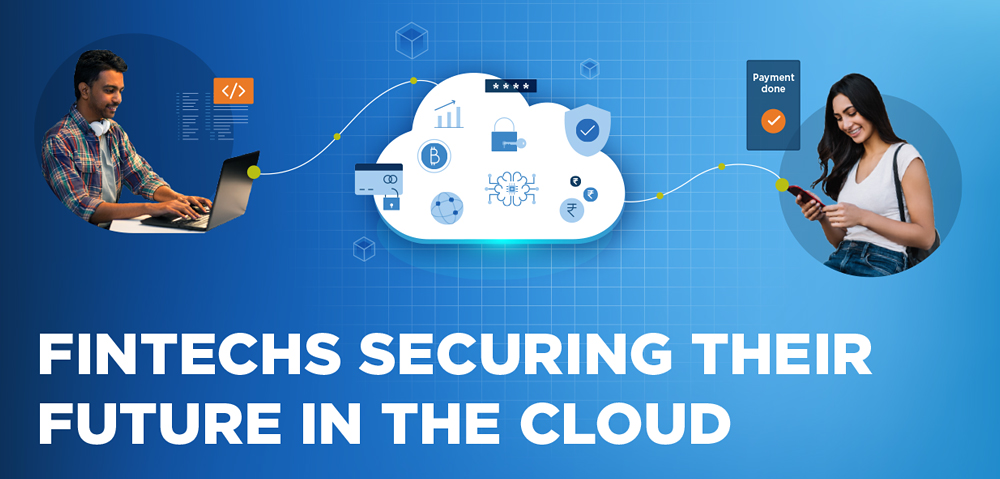 Secure the future of Fintech in cloud
